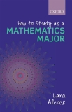 How to Study as a Mathematics Major (Alcock)